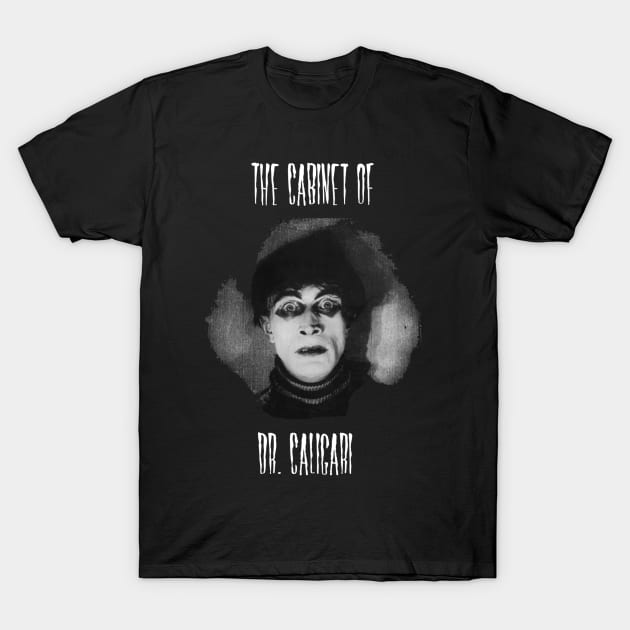 The Cabinet Of Dr. Caligari T-Shirt by Sophiatur